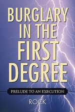 Burglary in the First Degree