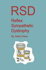 Frame, K: Reflex Sympathetic Dystrophy