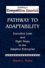 Staley, W: Pathway to Adaptability