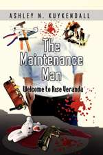 The Maintenance Man