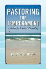 Sewell, S: Pastoring the Temperament