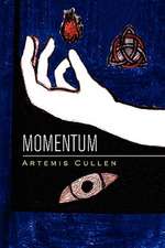 Cullen, A: Momentum