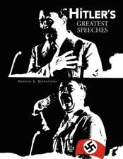 Hitler's Greatest Speeches