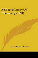 A Short History Of Chemistry (1894)