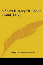 A Short History Of Rhode Island (1877)