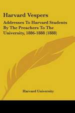 Harvard Vespers