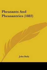 Pheasants And Pheasantries (1883)