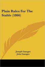 Plain Rules For The Stable (1866)