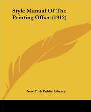 Style Manual Of The Printing Office (1912)