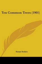 Ten Common Trees (1901)