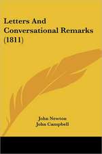 Letters And Conversational Remarks (1811)