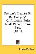 Preston's Treatise On Bookkeeping