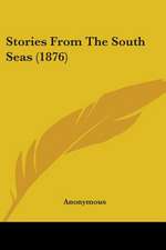 Stories From The South Seas (1876)