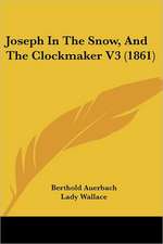 Joseph In The Snow, And The Clockmaker V3 (1861)