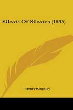 Silcote Of Silcotes (1895)