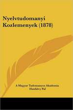 Nyelvtudomanyi Kozlemenyek (1878)