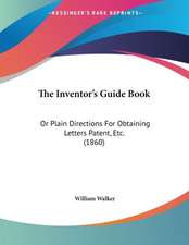 The Inventor's Guide Book