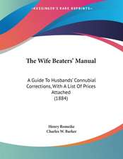 The Wife Beaters' Manual