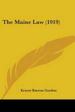 The Maine Law (1919)