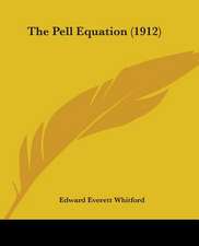 The Pell Equation (1912)