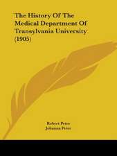 The History Of The Medical Department Of Transylvania University (1905)