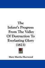 The Infant's Progress