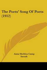 The Poets' Song Of Poets (1912)