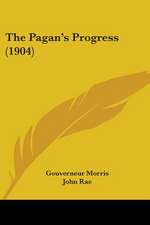 The Pagan's Progress (1904)