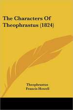 The Characters Of Theophrastus (1824)