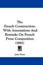 The French Construction