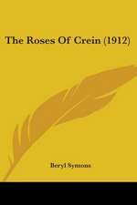 The Roses Of Crein (1912)