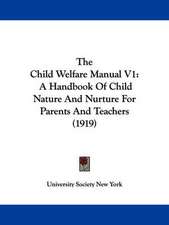 The Child Welfare Manual V1