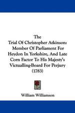 The Trial Of Christopher Atkinson