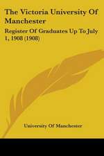 The Victoria University Of Manchester