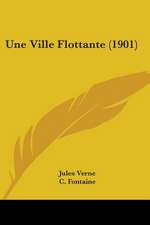 Une Ville Flottante (1901)