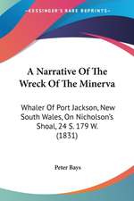 A Narrative Of The Wreck Of The Minerva