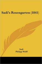 Sadi's Rosengarten (1841)