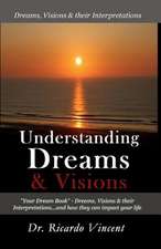 Understanding Dreams & Visions