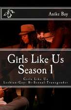 Girls Like Us! Season 1: The Poetry of the