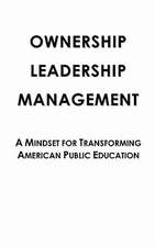 Ownership Leadership Management