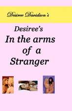 Desiree's in the Arms of a Stranger: A James P. Dandy Elderhostel Mystery