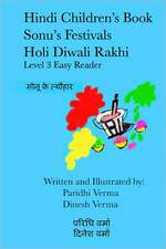 Hindi Children's Book - Sonu's Festivals - Holi Diwali Rakhi: Record Detailed Notes for 101 Practice Sessions