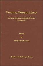 Virtue, Order, Mind