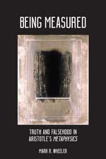 Being Measured: Truth and Falsehood in Aristotle's Metaphysics