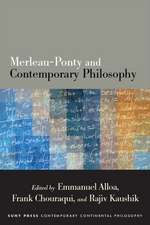 Merleau-Ponty and Contemporary Philosophy