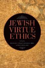 Jewish Virtue Ethics