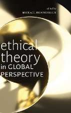 Ethical Theory in Global Perspective