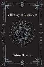 A History of Mysticism