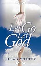 Let Go and Let God