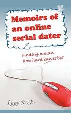 Memoirs of an Online Serial Dater